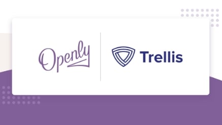 Openly and Trellis Announce New Partnership